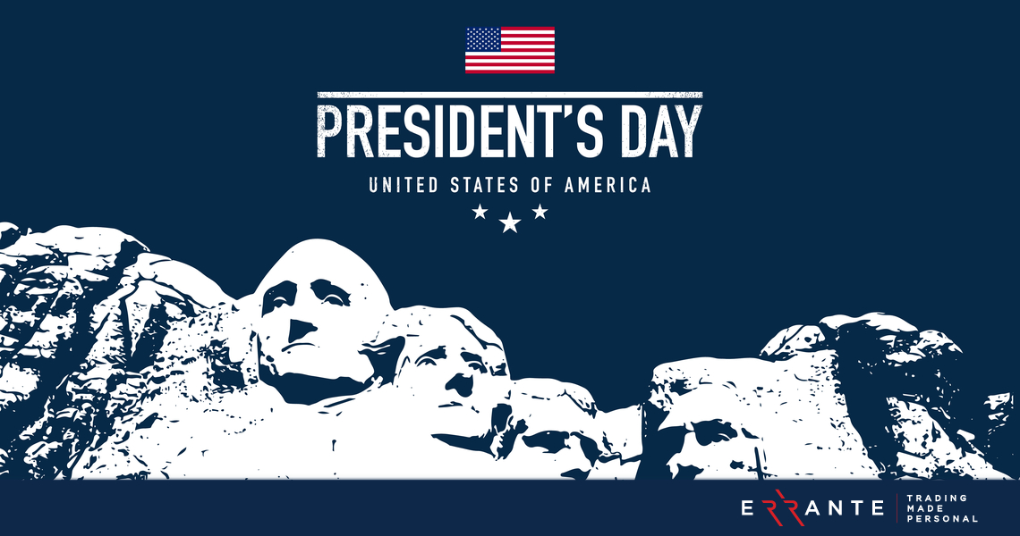 Errante Presidents’ Day Trading Schedule 2022 